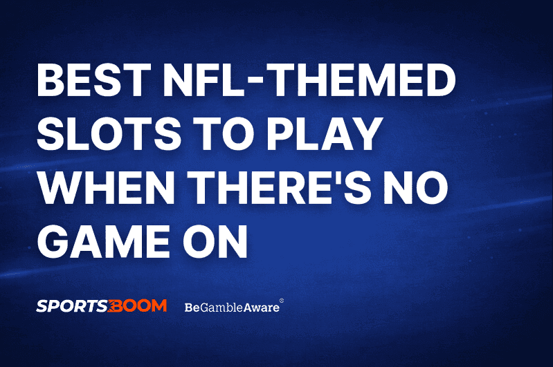 Best NFL-Themed Slots to Play When There's No Game On