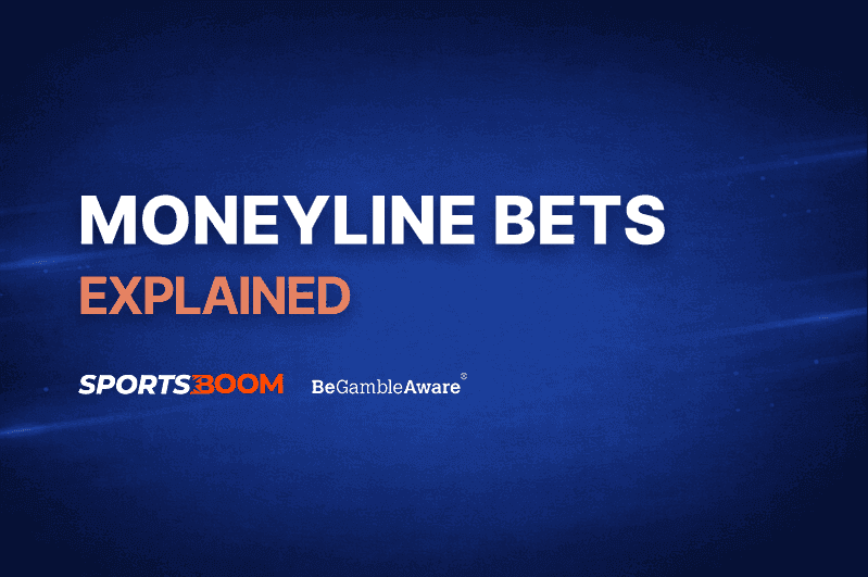 Moneyline Betting Explained (2026)
