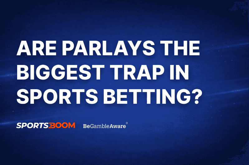 Parlay Betting Explained!