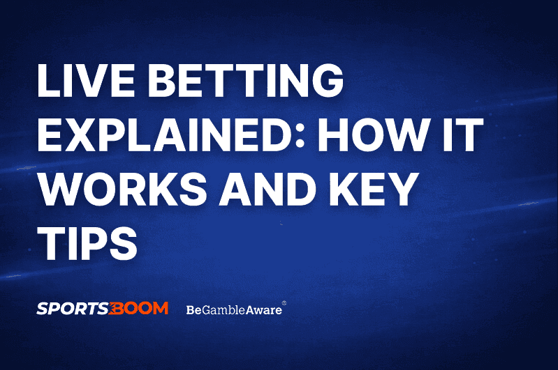 Live Betting Guide