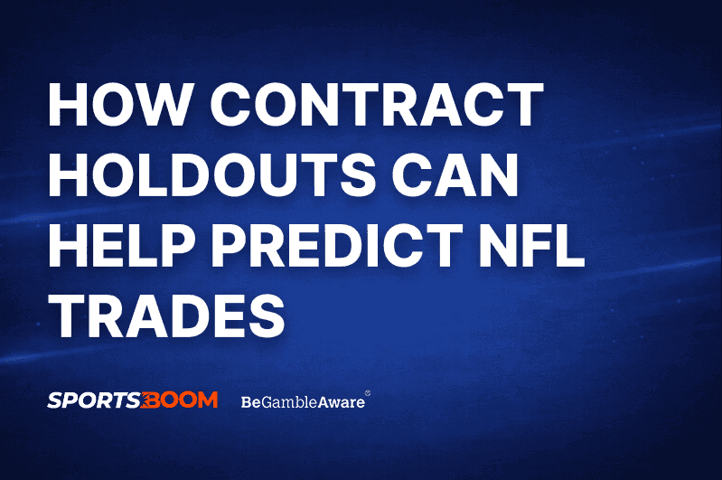 How Contract Holdouts Can Help Predict NFL Trades