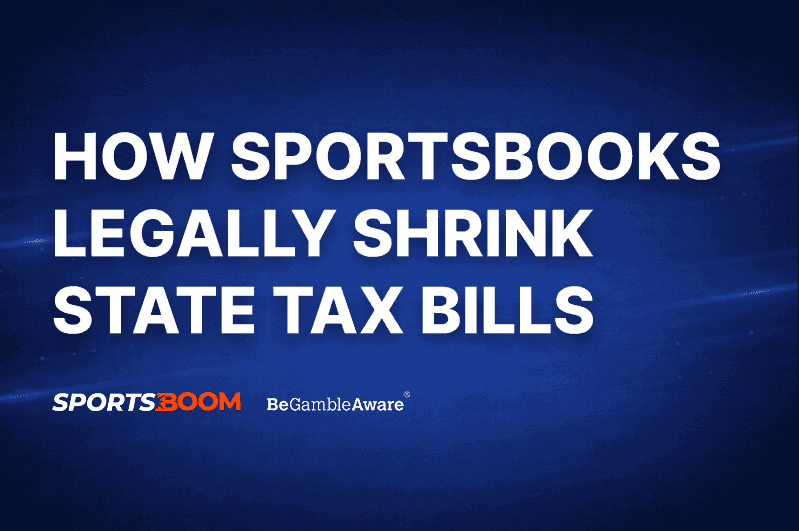 How Sportsbooks Legally Shrink Their State Tax Bills