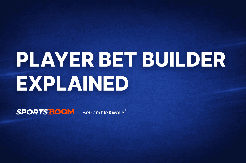 Player Bet Builder